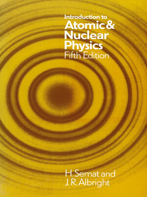 cover image of Introduction to Atomic and Nuclear Physics